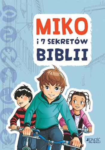 Miko i 7 sekretow Biblii okladka_max